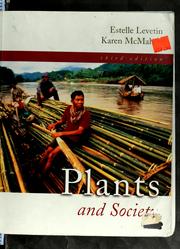 Plants and society by Estelle Levetin, Karen McMahon