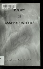 Cover of: Poetry of  Anne Bacon Soulé by Anne Bacon Soulé