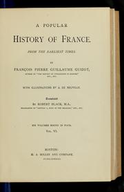 Cover of: A popular history of France, from the earliest times