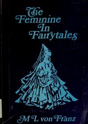 Cover of: Problems of the feminine in fairytales by Marie-Louise von Franz