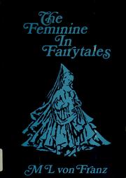 Cover of: Problems of the feminine in fairytales