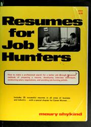 Cover of: Resumes for job hunters by Maury Shykind