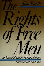 Cover of: The rights of free men by Alan Barth
