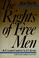 Cover of: The rights of free men