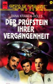 Cover of: Star Trek. Der Prüfstein Ihrer Vergangenheit