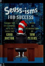 Cover of: Seuss-isms for success: insider tips on economic health from the good doctor