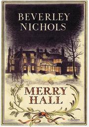 Merry Hall by Nichols, Beverley