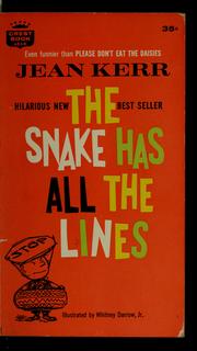 Cover of: The snake has all the lines by Jean Kerr