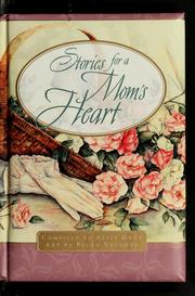 Cover of: Stories for a mom's heart