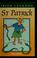 Cover of: St Patrick