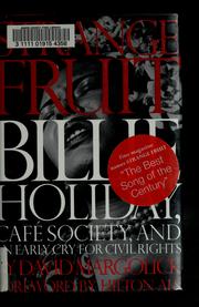 Cover of: Strange fruit: Billie Holiday, Café Society, and an early cry for civil rights