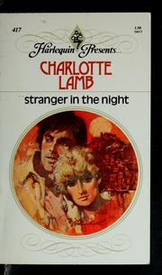 Cover of: Stranger in the night by Charlotte Lamb