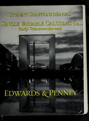 Cover of: Students solutions manual [to accompany] Single variable calculus by C. H. Edwards