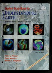 Cover of: Student study guide for Understanding earth, third edition, Frank Press, Raymond Siever