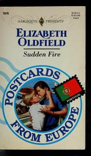 Sudden Fire by Elizabeth Oldfield