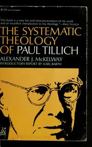 Cover of: The systematic theology of Paul Tillich: a review and analysis