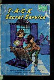 Cover of: T*A*C*K secret service by Nancy K. Robinson