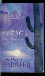 Cover of: Tucson: four romances in the old Southwest