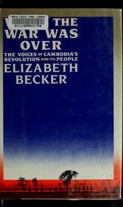 When the war was over by Elizabeth Becker
