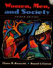 Women, men, and society by Claire M. Renzetti, Daniel J. Curran