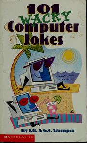 Cover of: 101 wacky computer jokes by Judith Bauer Stamper