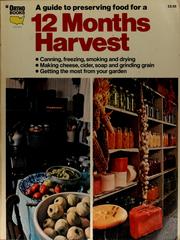Cover of: 12 months harvest