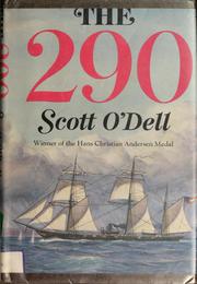 Cover of: The 290 by Scott O'Dell