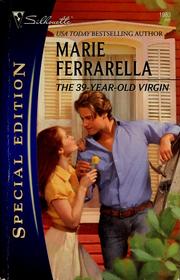 The 39-year-old virgin by Marie Ferrarella