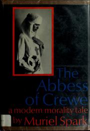 Cover of: The Abbess of Crewe. by Muriel Spark