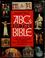 Cover of: ABC's of the Bible.