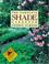 Cover of: The Complete Shade Gardener