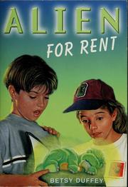 Cover of: Alien for rent by Betsy Duffey