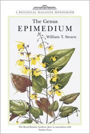 Cover of: The Genus Epimedium and Other Herbaceous Berberidaceae (A Botanical Magazine Monograph) by William T. Stearn
