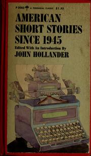Cover of: American short stories since 1945 by John Hollander