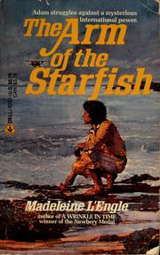 The Arm of the Starfish (O'Keefe Family #1) by Madeleine L'Engle