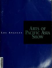 Cover of: Arts of Pacific Asia show [Santa Monica] by Arts of Pacific Asia Show