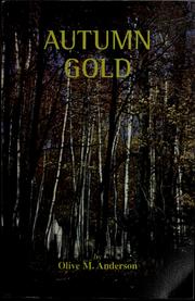 Cover of: Autumn gold by Olive M. Anderson