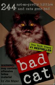 Cover of: Bad cat by Jim Edgar