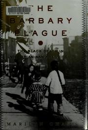 Cover of: The Barbary plague by Marilyn Chase