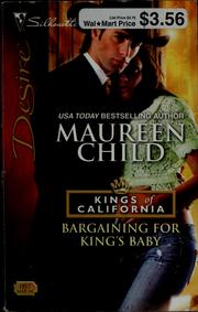 Cover of: Bargaining for King's baby by Maureen Child