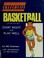 Cover of: Basketball for boys and girls
