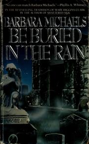 Cover of: Be buried in the rain