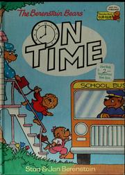Cover of: The Berenstain Bears On Time (The Berenstain Bears)