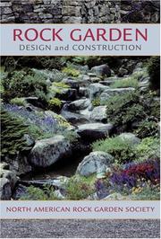 Cover of: Rock Garden Design and Construction by 