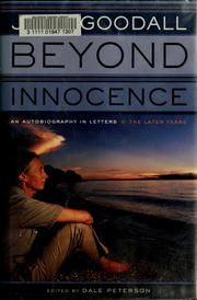 Cover of: Beyond innocence: an autobiography in letters : the later years