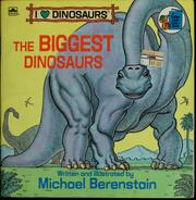 Cover of: The biggest dinosaurs