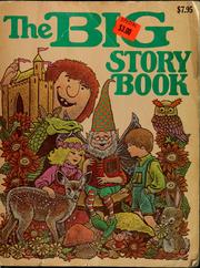 Cover of: The big story book by Malvina G. Vogel