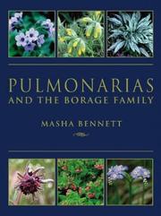 Cover of: Pulmonarias and the Borage Family by Masha Bennett