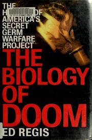 Cover of: The biology of doom by Ed Regis