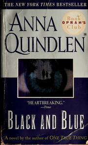 Cover of: Black and blue by Anna Quindlen